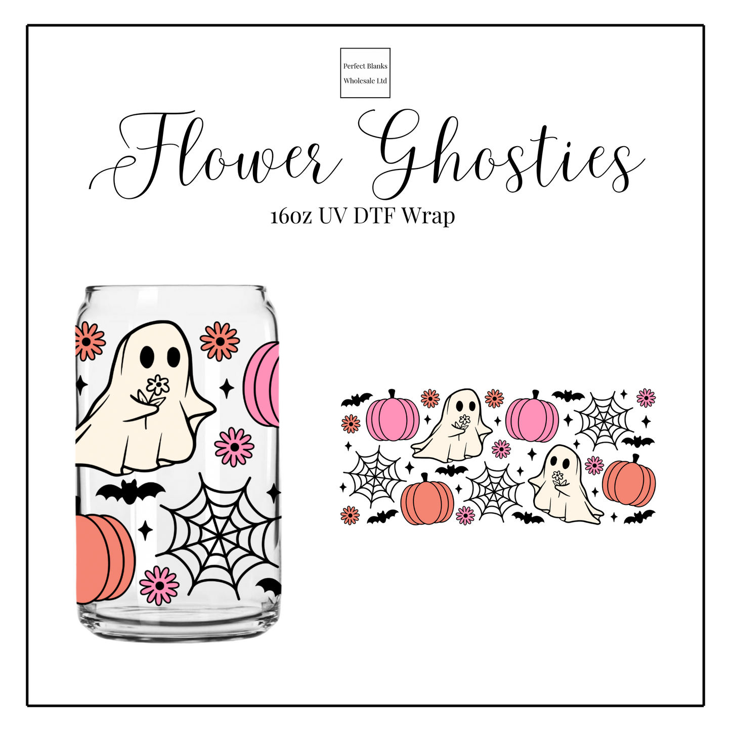 Flower Ghosts 16oz UV DTF